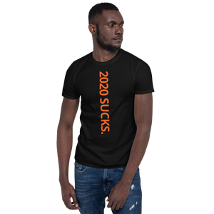 2020 Sucks Shirt w/ Hem Tags