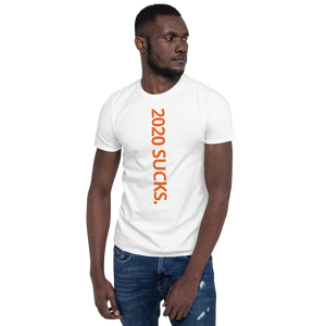 2020 Sucks Shirt w/ Hem Tags